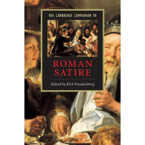 Cambridge Companions to Literature The Cambridge Companion to Roman Satire, (Paperback)