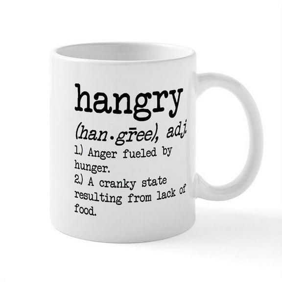 CafePress - Hangry: Defined Mugs - 11 oz Ceramic Mug - Novelty Coffee Tea Cup
