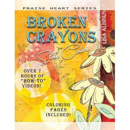 Broken Colors - Broken Crayons Still Color