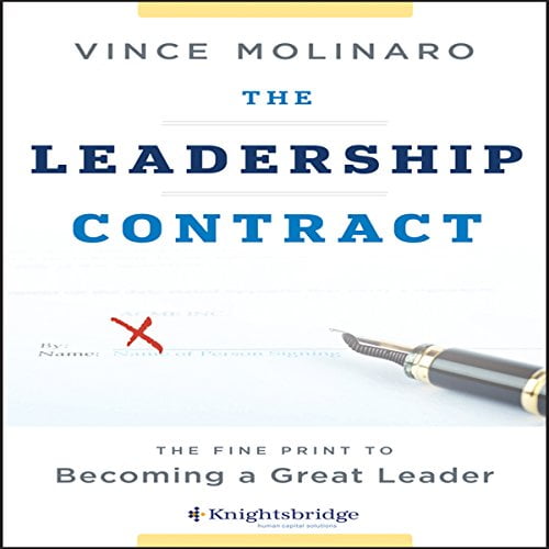 Pre-Owned The Leadership Contract: The Fine Print to Becoming a Great Leader (Hardcover) 1118635574 9781118635575