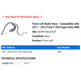 thumbnail image 2 of Front Left Brake Hose - Compatible with 2011 - 2012 Ford F-250 Super Duty 4WD, 2 of 2
