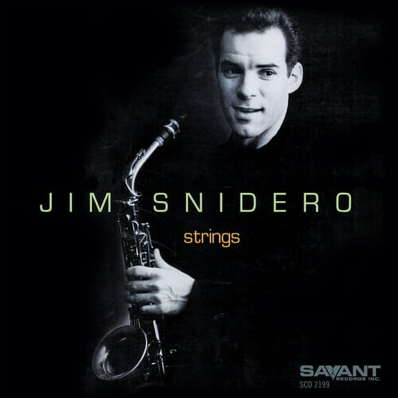 Jim Snidero - Strings - Music & Performance - CD