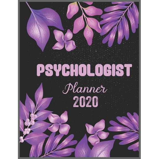 PSYCHOLOGIST Planner 2020 Daily Weekly Planner with Monthly quick