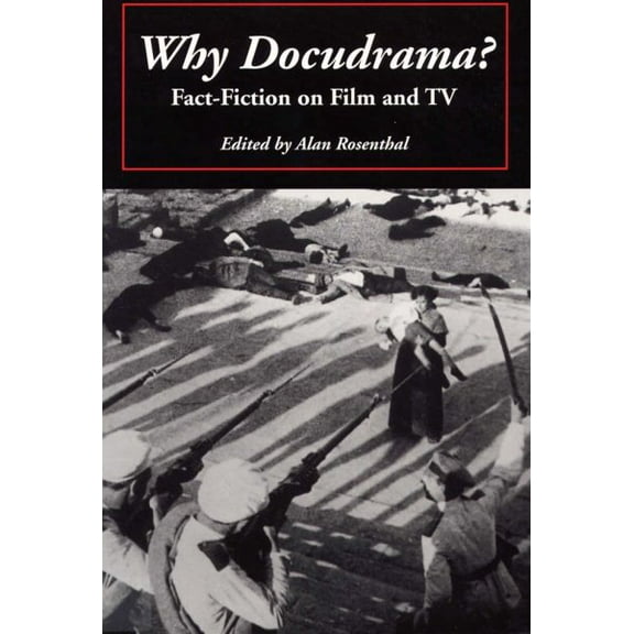 Why Docudrama