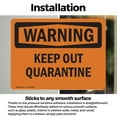 thumbnail image 3 of (2 Pack) Keep Out Quarantine OSHA Warning Sign 18 Inch X 12 Inch Vinyl Label Decal Sticker Weather Resistant, UV Protected for Workplace, Business, and Construction Site, Made in the, 3 of 7