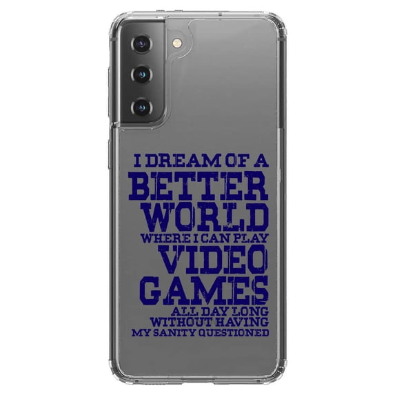 DistinctInk Clear Shockproof Hybrid Case for Galaxy S21  PLUS 5G (6.7" Screen) - TPU Bumper Acrylic Back Tempered Glass Screen Protector - Dream of Better World Play Video Games All Day