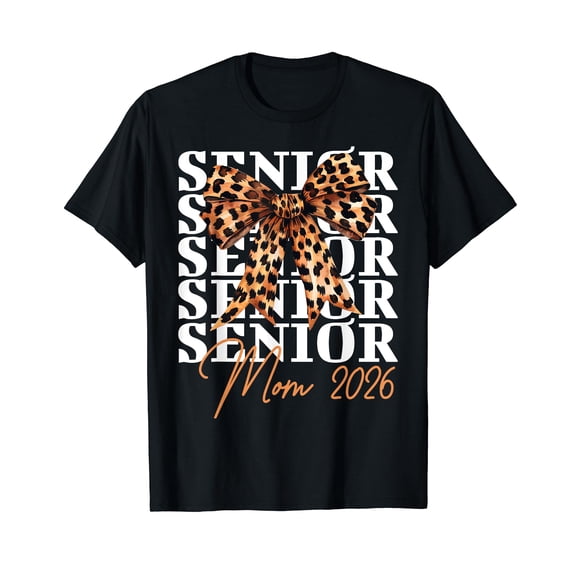 Senior Mom 2026 Class Of 2026 T-Shirt