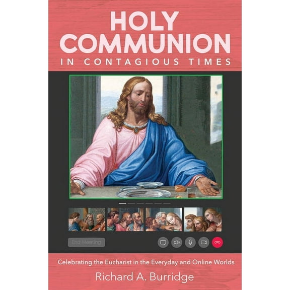 Holy Communion in Contagious Times (Paperback)