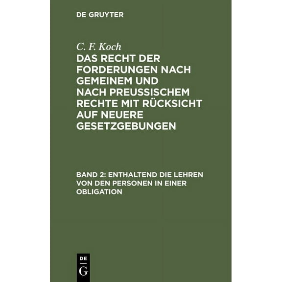 Enthaltend Die Lehren Von Den Personen in Einer Obligation, (Hardcover)