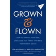 thumbnail image 1 of Libro Flatiron Books Grown and Flown: Crianza de Adolescentes, 1 of 1