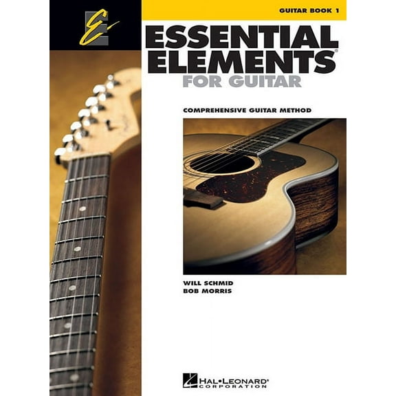 Essential Elements for Guitar Book 1 Comprehensive Guitar Method for Beginners Chords, Music Theory, and Sight-Reading G, (Paperback)