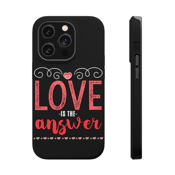 DistinctInk Tough Case for Apple iPhone 15 PRO (6.1" Screen), Compatible with MagSafe Charging - Love Is The Answer