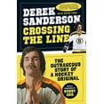 thumbnail image 2 of Crossing the Line : The Outrageous Story of a Hockey Original (Paperback), 2 of 2