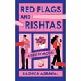thumbnail image 1 of Red Flags And Rishtas : A Desi Rom Com, 1 of 1