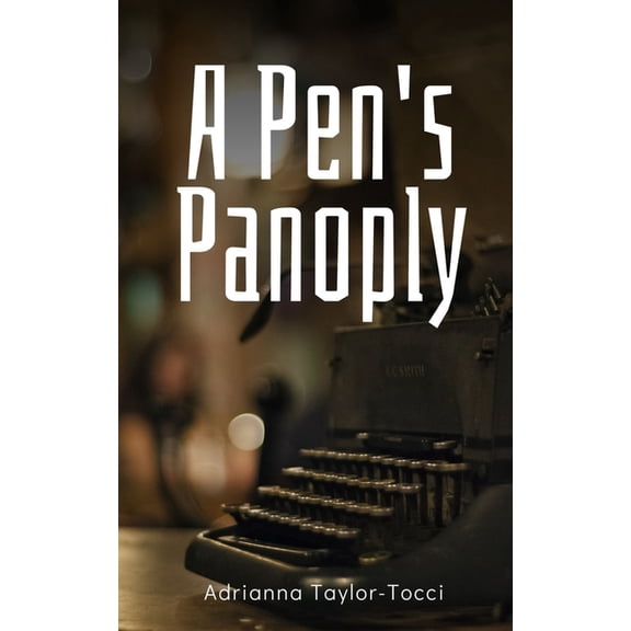 A Pen's Panoply, (Paperback)