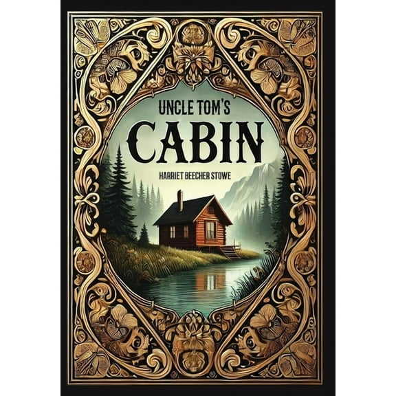 Uncle Tom's Cabin (Collector's Edition) (Laminated Hardback with Jacket), (Hardcover)