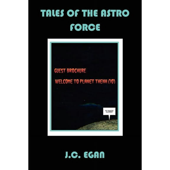 Tales of the Astro Force (Paperback)