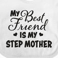 thumbnail image 4 of Inktastic My Best Friend is My Step Mother with Hearts Boys or Girls Baby Bib, 4 of 4