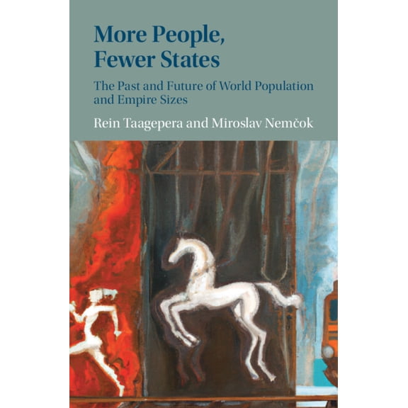 More People, Fewer States, (Hardcover)