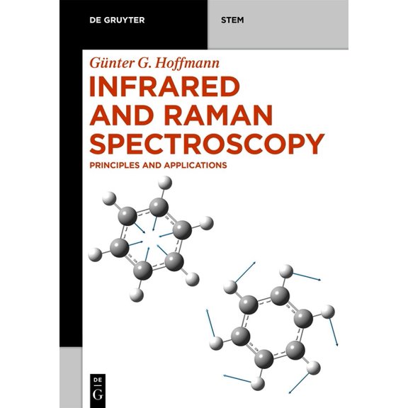 de Gruyter Stem Infrared and Raman Spectroscopy: Principles and Applications, (Paperback)