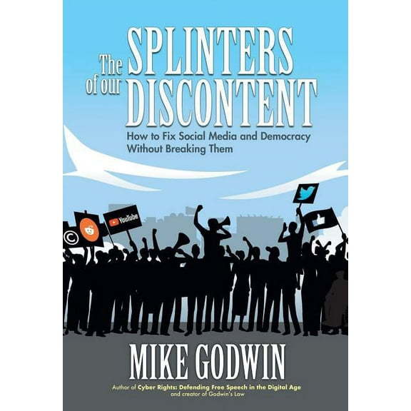 The Splinters of our Discontent (Hardcover)