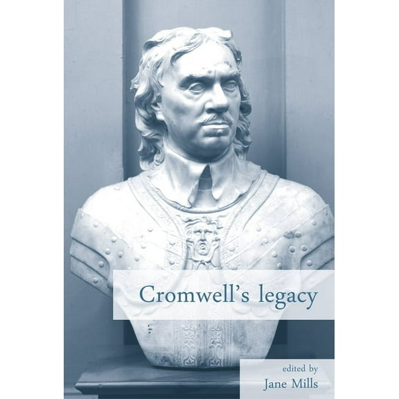 Cromwell's Legacy, (Paperback)