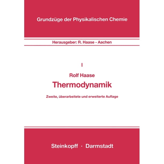 Grundzüge Der Physikalischen Chemie in E Thermodynamik, Book 1, (Paperback)