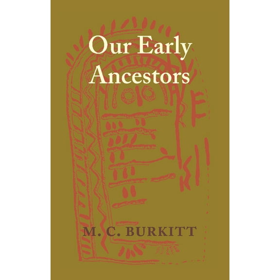 Our Early Ancestors, (Paperback)