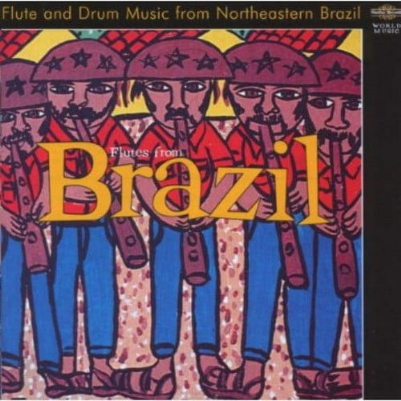 Joao Do Pife - Flutes from Brazil - Music & Performance - CD