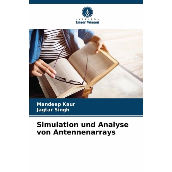 Simulation und Analyse von Antennenarrays, (Paperback)
