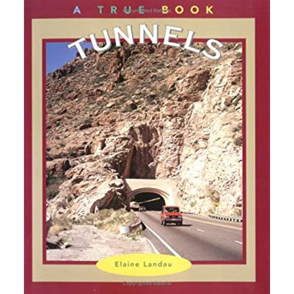 Pre-Owned Tunnels (Paperback) 0516273256 9780516273259