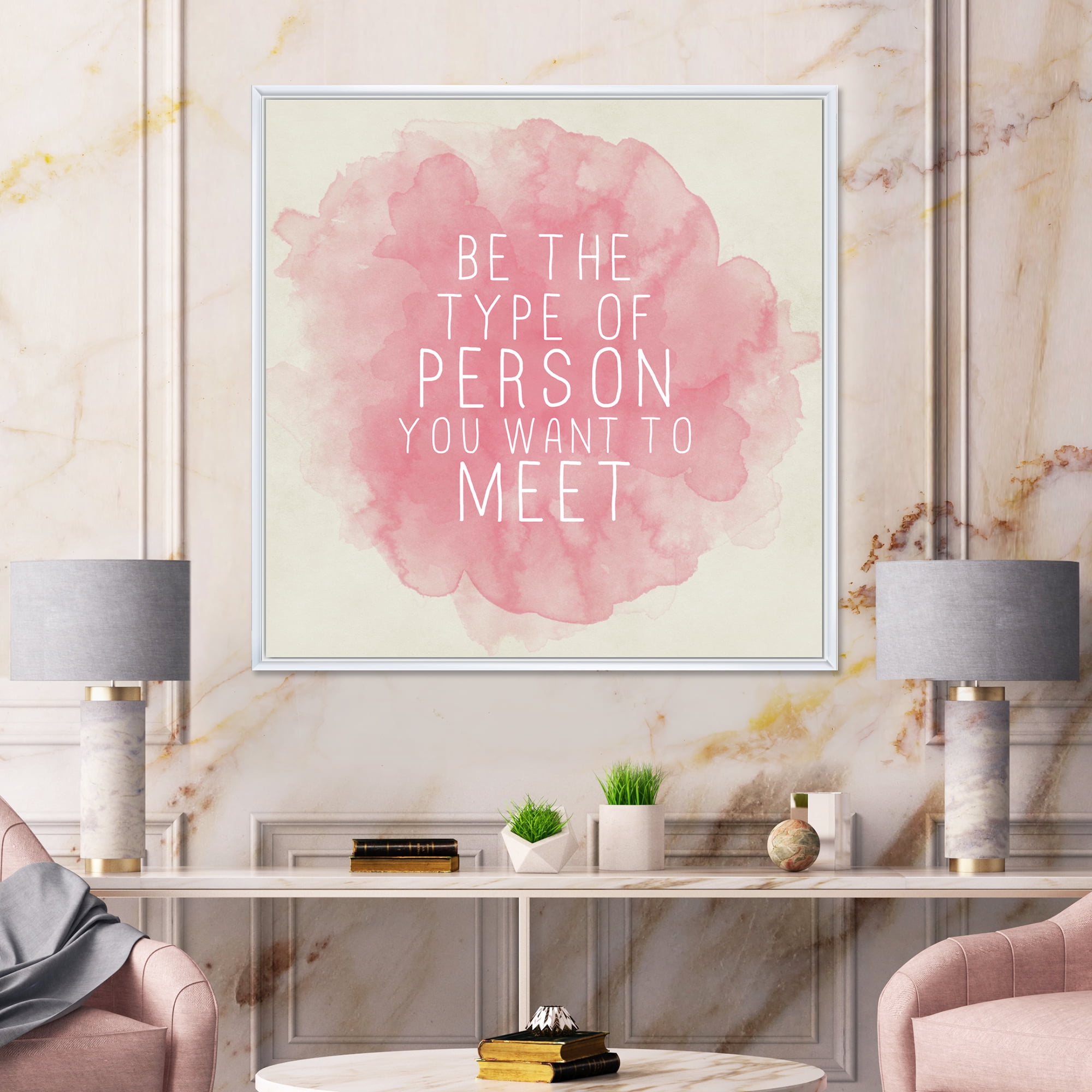 Designart 'Be The Person You Want To Meet on Pink' Traditional Framed Canvas Wall Art Print