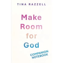 Make Room for God Companion Notebook, (Paperback)