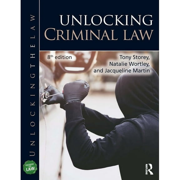 Unlocking the Law Unlocking Criminal Law, (Paperback)
