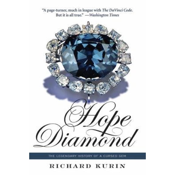 Pre-Owned Hope Diamond: The Legendary History of a Cursed Gem (Paperback) 0060873523 9780060873523