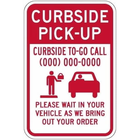 Curbside Pick-Up Please Wait in Your Vehicle Sign 12x 8 Metal Aluminum Signs for Outdoor & Indoor