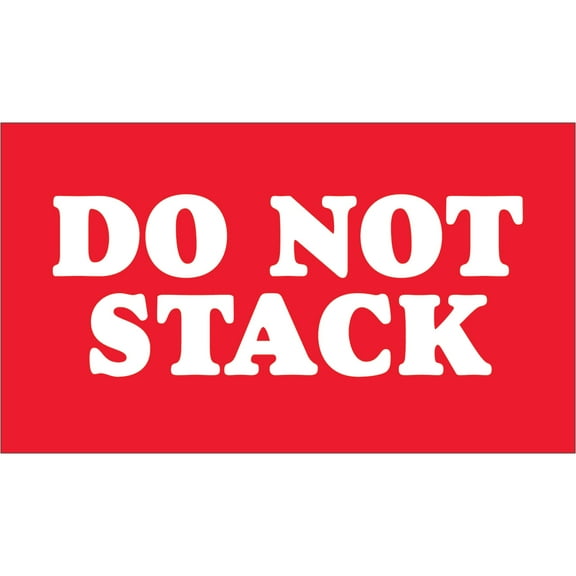 Tape Logic Labels, "Do Not Stack", 3" x 5", Red/White, 500/Roll