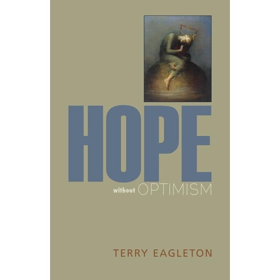 Page-Barbour Lectures Hope Without Optimism, (Paperback)