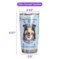 thumbnail image 5 of Just a Certified Nursing Assistant Cna Who Loves Her Shetland Sheepdog 20oz Stainless Steel Tumbler Insulated Cup with Lid Sheltie Dog Lover Gifts - 00003, 5 of 5