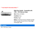 thumbnail image 2 of Right Door Handle - Compatible with 1984 - 1987 Mercury Topaz 1985 1986, 2 of 2