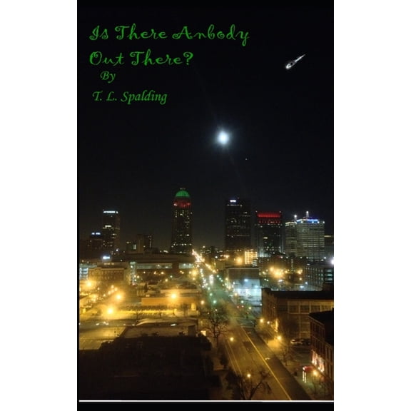 Is Anybody Out There? (Paperback)