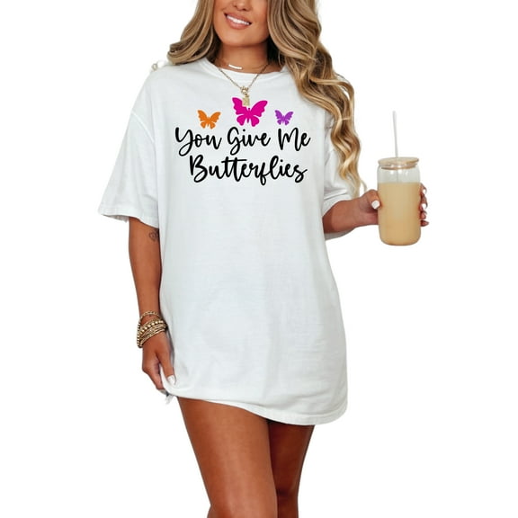 You Give Me Butterflies T-Shirt, Cute Butterfly Graphic Tee, Womenâ€™s Inspirational Shirt, Positive Message Casual Top, White Comfort Colors T-Shirt, Small