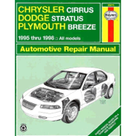 Pre-Owned Chrysler Cirrus, Dodge Stratus & Plymouth Breeze: 1994 Thru 1998 (Paperback) by Haynes Publishing, Marc Scribner