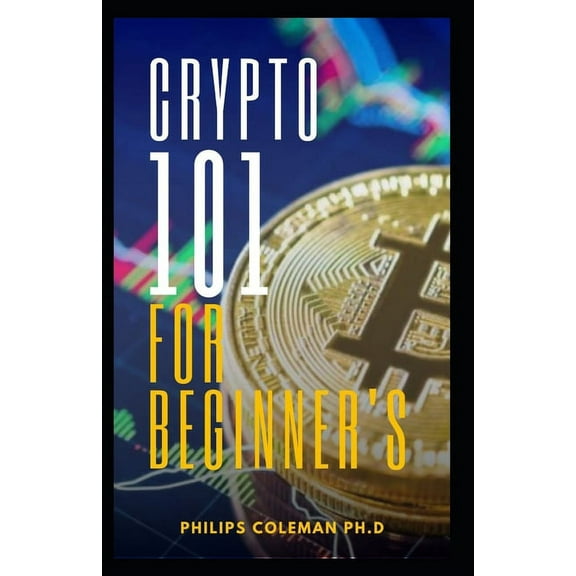 Crypto 101 for Beginner's