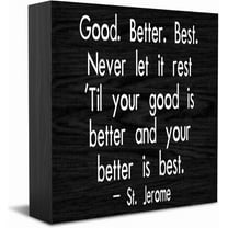 Cskhip Good. Better. Best.Never Let It Rest Wood Box Sign Decor Desk Sign Rustic Home Shelf Wall Decoration Grad Gift 7" x 7"