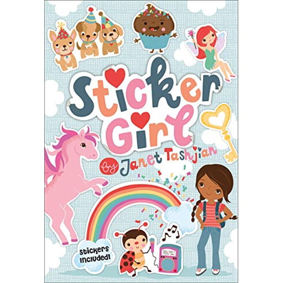 Pre-Owned Sticker Girl: Stickers Included! (Paperback) 1250129540 9781250129543
