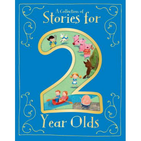 A Collection of Stories for 2 Year Olds (Best Discipline For 2 Year Old)