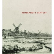 Rembrandt's Century