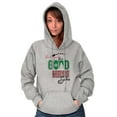 thumbnail image 4 of Christmas Be Good For Goodness Sake Hoodie Sweatshirt Women Men Brisco Brands X, 4 of 6