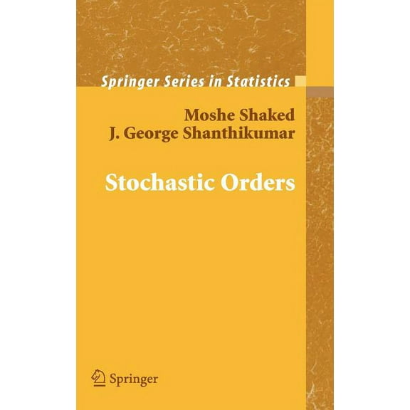 Springer Statistics Stochastic Orders, (Hardcover)
